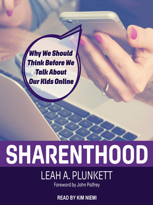 Title details for Sharenthood by Leah A. Plunkett - Wait list